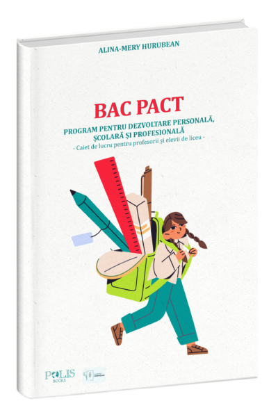 BAC PACT. Program pentru dezvoltare personala scolara si profesionala